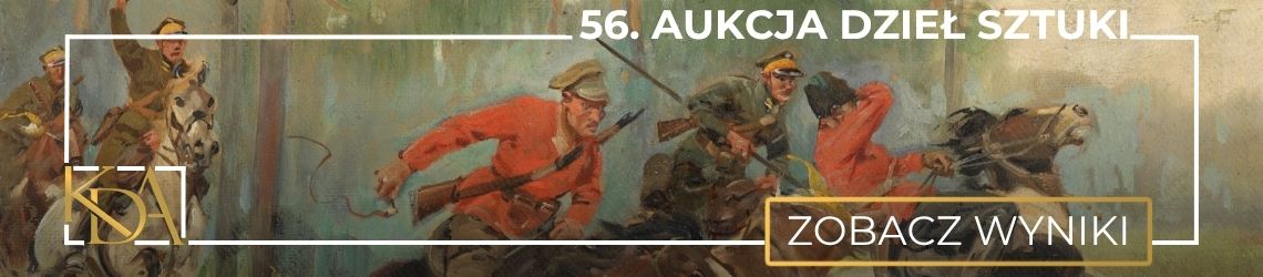 56. Aukcja Dzieł Sztuki KDA - Sztuka dawna i wsp&oacute;łczesna
