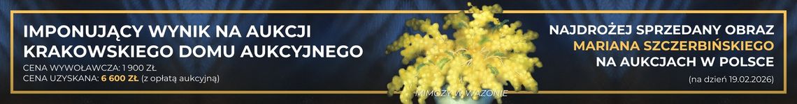 Rekord sprzedaży obrazu Mariana Szczerbińskiego na rynku - aukcja Krakowskiego Domu Aukcyjnego