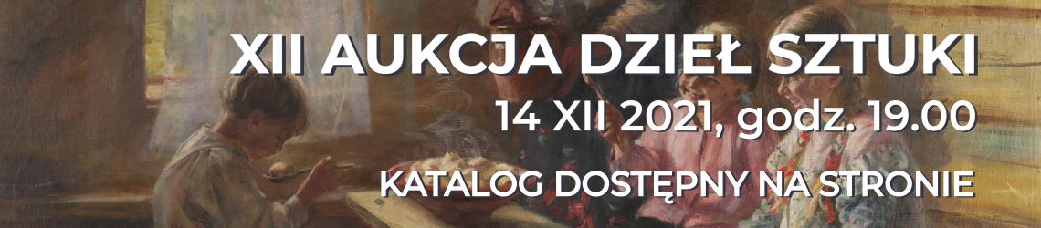 XII Aukcja Dzieł Sztuki KDA - zobacz katalog