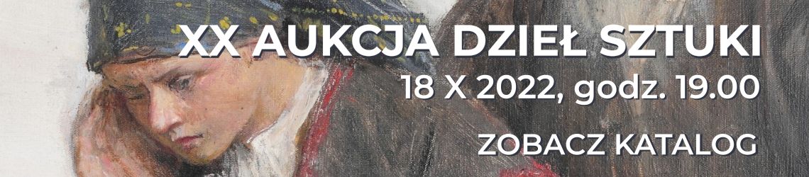 XX Aukcja Dzieł Sztuki KDA