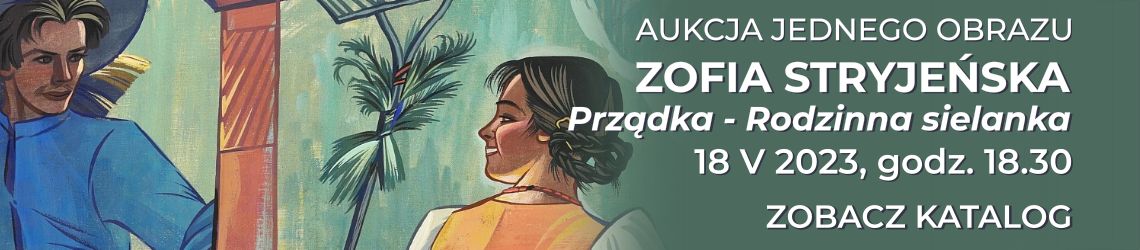 Katalog XXVI Aukcji KDA - Zofia Stryjeńska